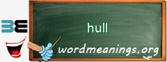 WordMeaning blackboard for hull